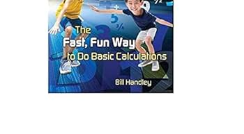 Speed Math for Kids: The Fast, Fun Way To Do Basic